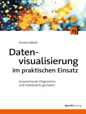 cover image of Datenvisualisierung im praktischen Einsatz